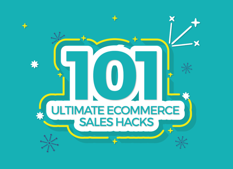 101 Ultimate eCommerce Sales Hacks for Success This Holiday